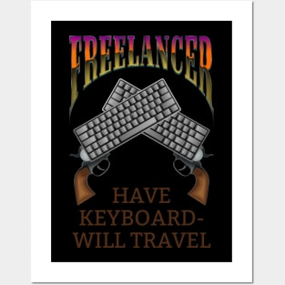 Freelancer - Have Keyboard, Will Travel Posters and Art